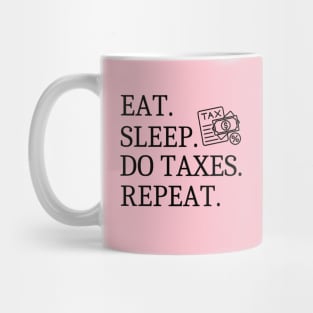 Funny Tax Season CPA Accountant Tax preparer assistant mom Mug